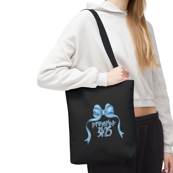 Proverbs 31:25 Tote